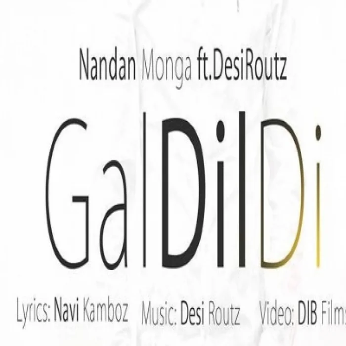 Gal Dil De Ft.Desi Routz