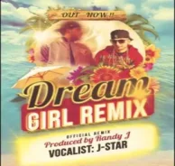 Dreamgirl Remix