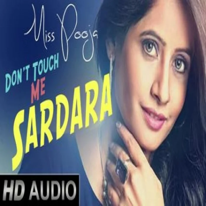 Dont Touch Me Sardara