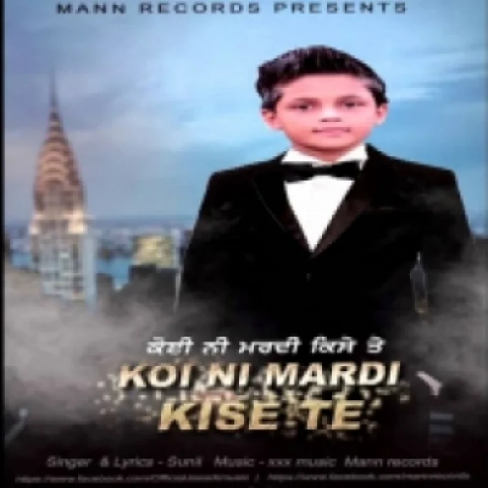 Koi Ni Mardi Kise Te