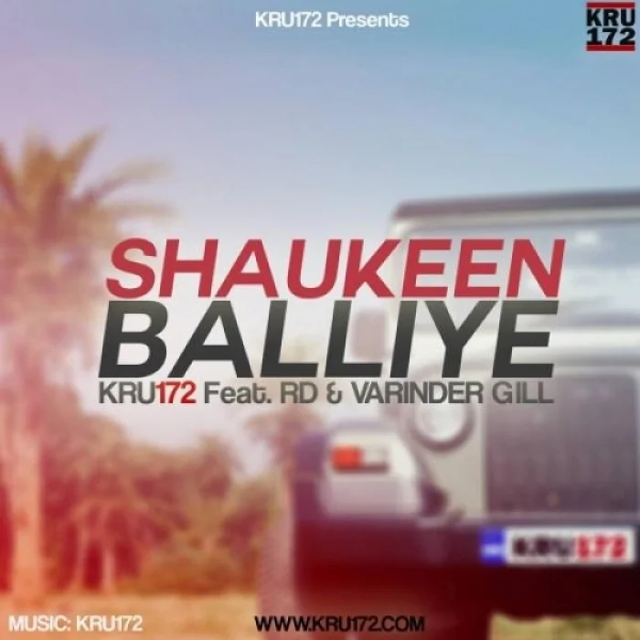 Shaukeen Balliye Ft Varinder Gill , RD
