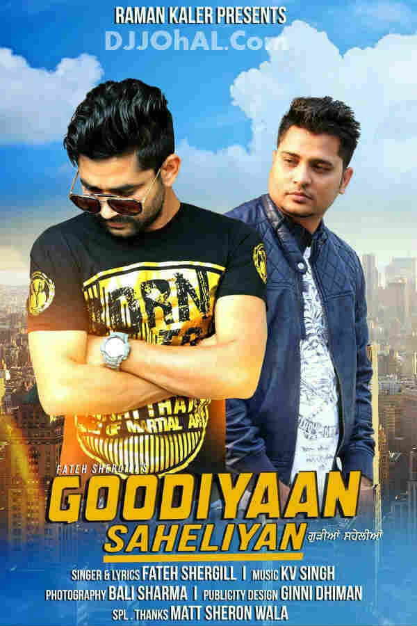 Goodiyaan Saheliyan