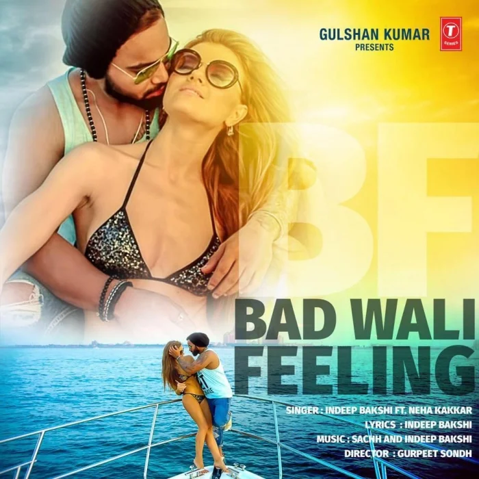Bad Wali Feeling