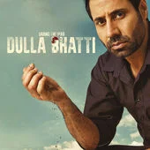 Dulla Bhatti (2016)