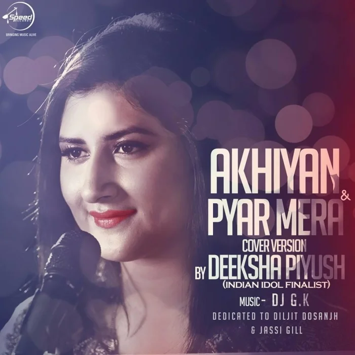 Akhiyan & Pyar Mera (Cover)
