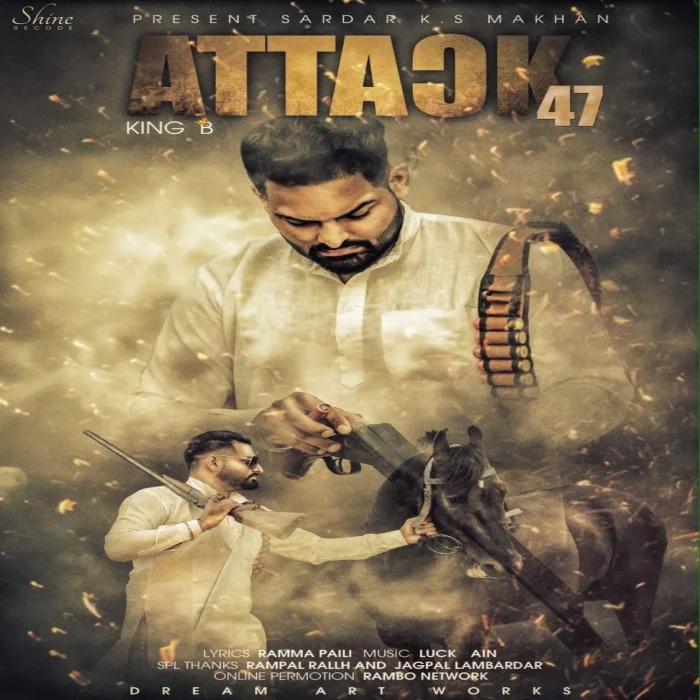 Attack 47 Ft Ks Makhan