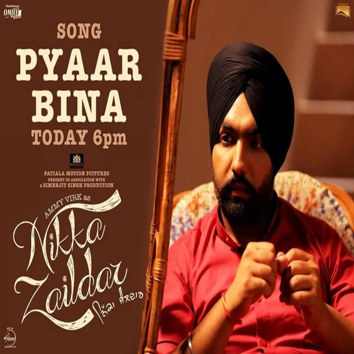 Pyar Bina (Nikka Zaildar)