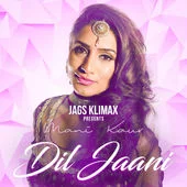 Dil Jaani ft. Jags Klimax