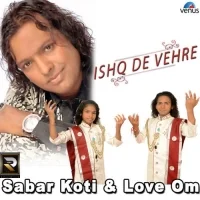 Ishq De Vehre