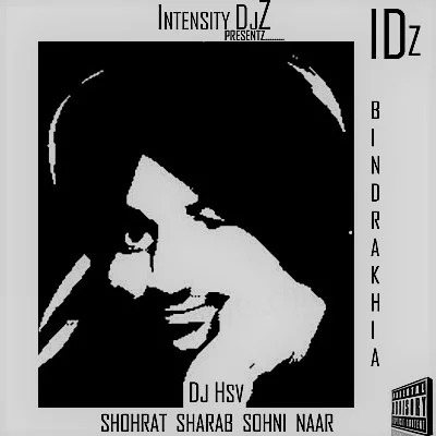 Shohrat Sharab Sohni Naar Ft. Surjit Bindrakhia