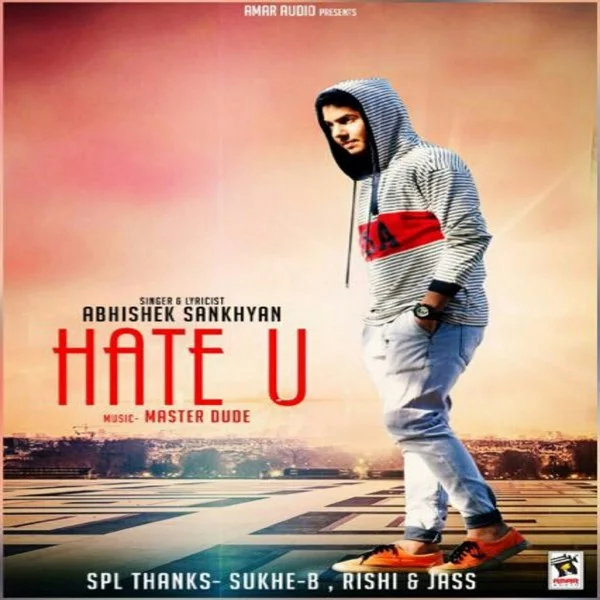 Hate U ft. Master Dude