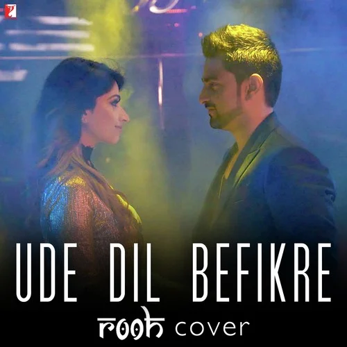Ude Dil Befikre (Rooh Cover)
