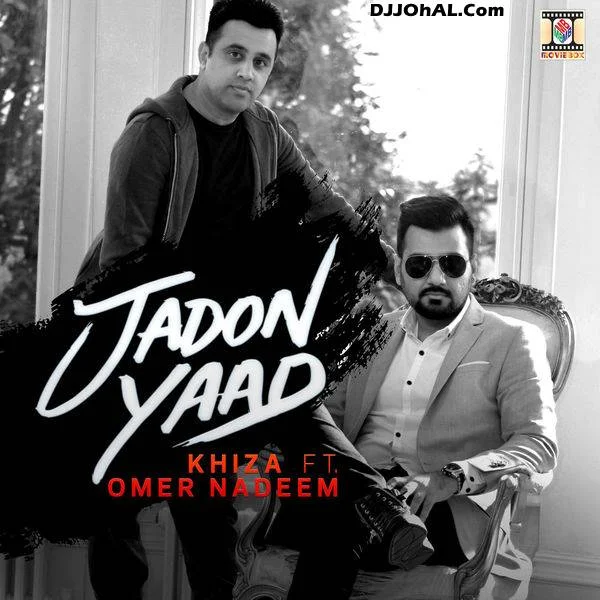Jadon Yaad Ft Omer Nadeem
