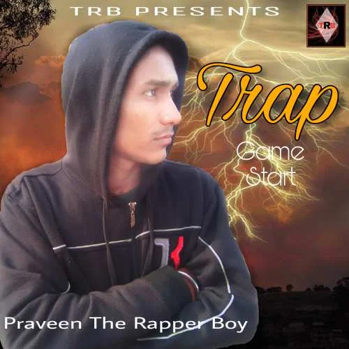 Trap ft. Praveen