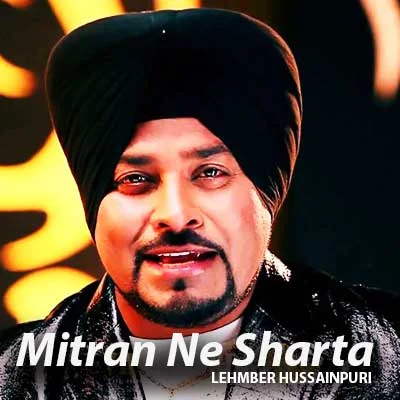 Mitran Ne Sharta