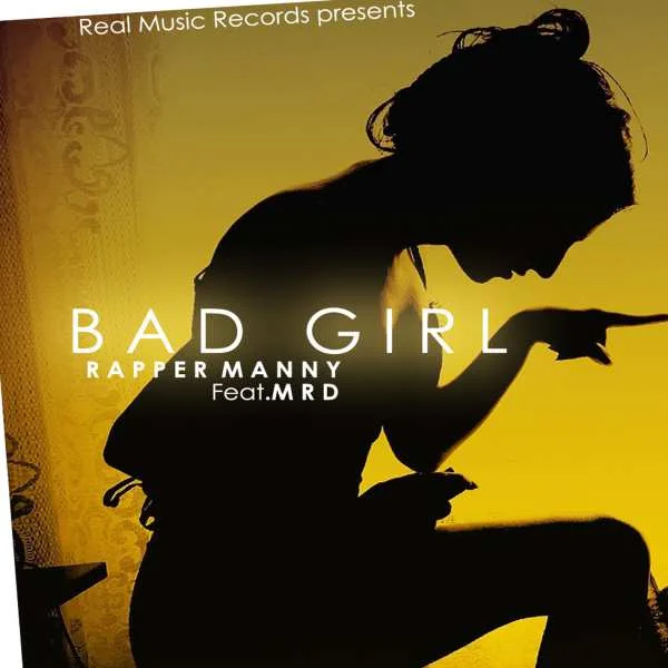 Bad Girl feat.MRD
