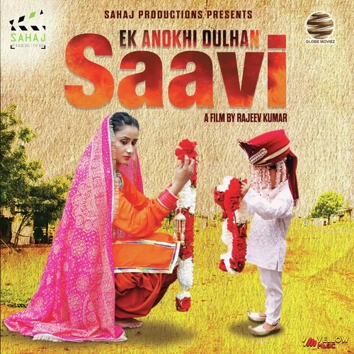 Ek Anokhi Dulhan Saavi