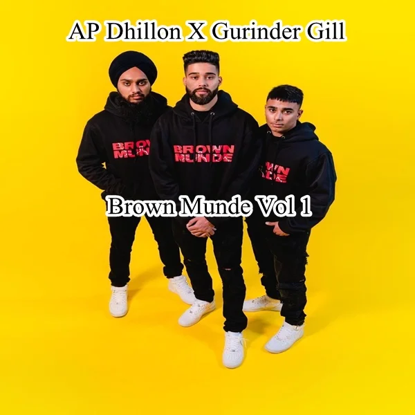 Brown Munde Vol 1