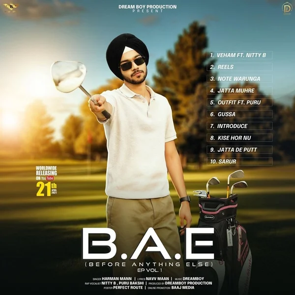 B.A.E Ft. Dream Boy, Pura Bakshi & Nitty B