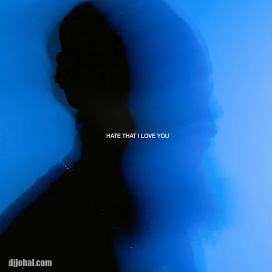 Hate That I Love You (Full Album)