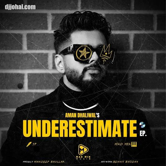 UNDERESTIMATE - EP