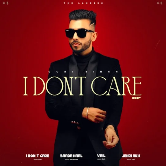 I Dont Care - EP