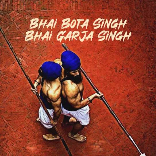 Bhai Bota Singh Bhai Garja Singh