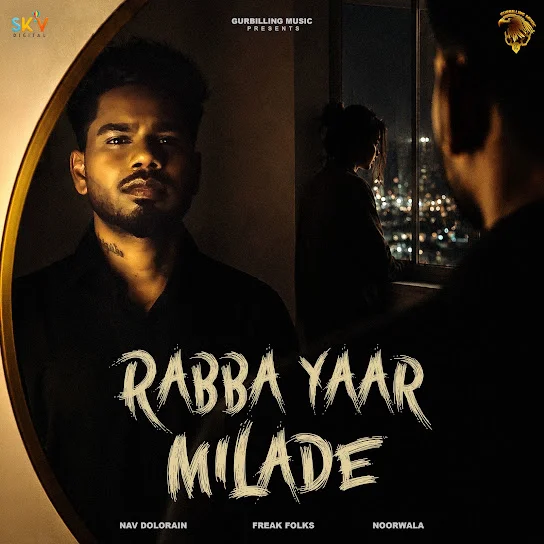 Rabba Yaar Milade