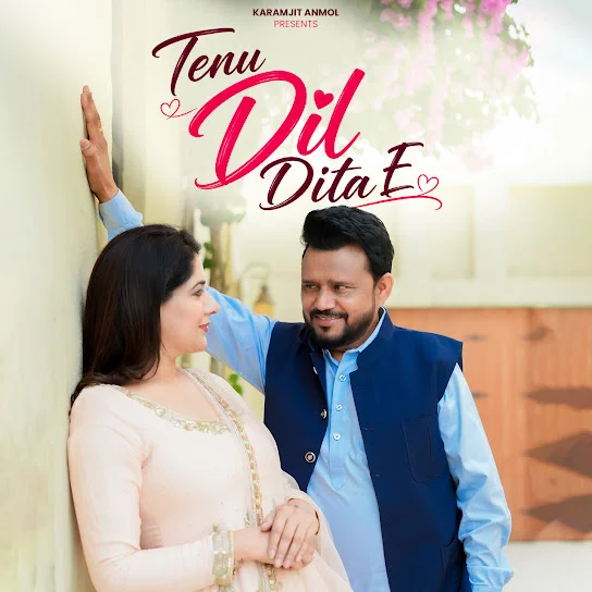Tenu Dil Dita E