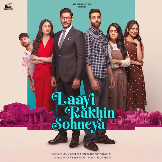 Laayi Rakhin Sohneya