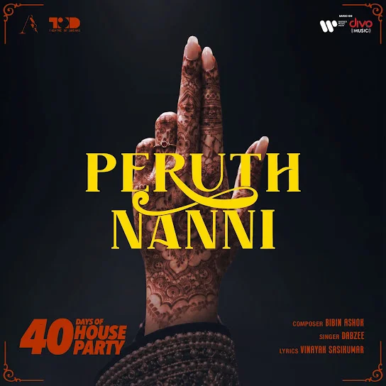 Peruth Nanni (From 40 days of House Party )